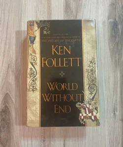 World Without End - 1st Edition