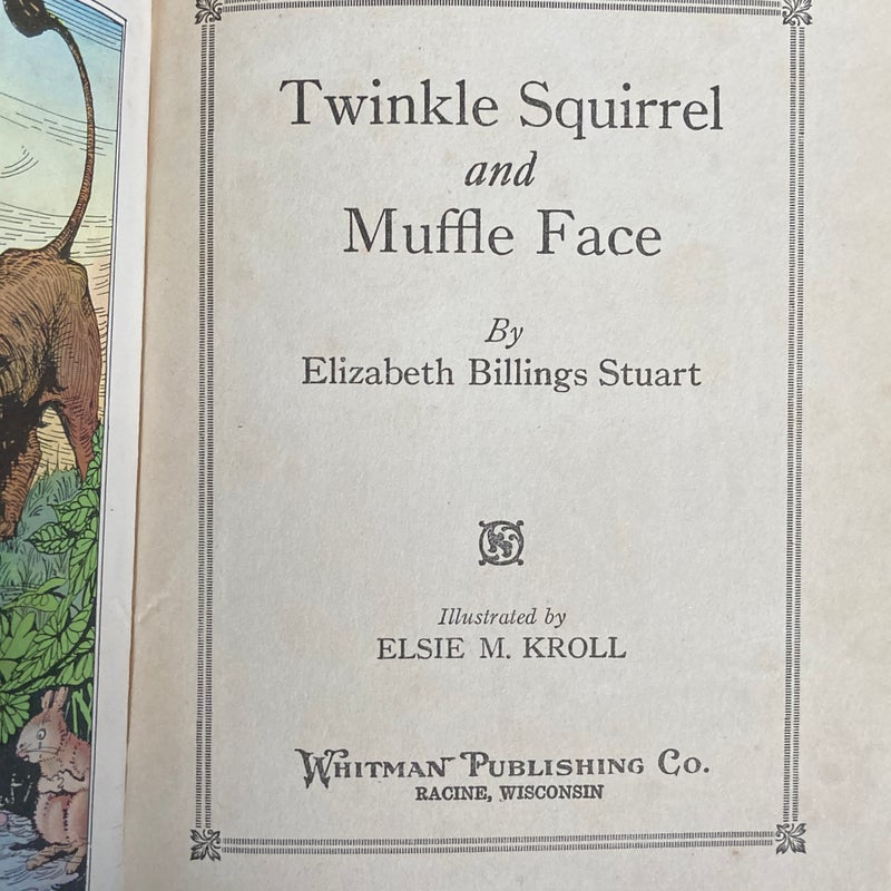 Twinkle Squirrel and Muffle Face