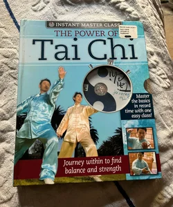 The Power of Tai Chi
