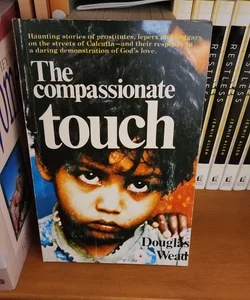 The Compassionate Touch