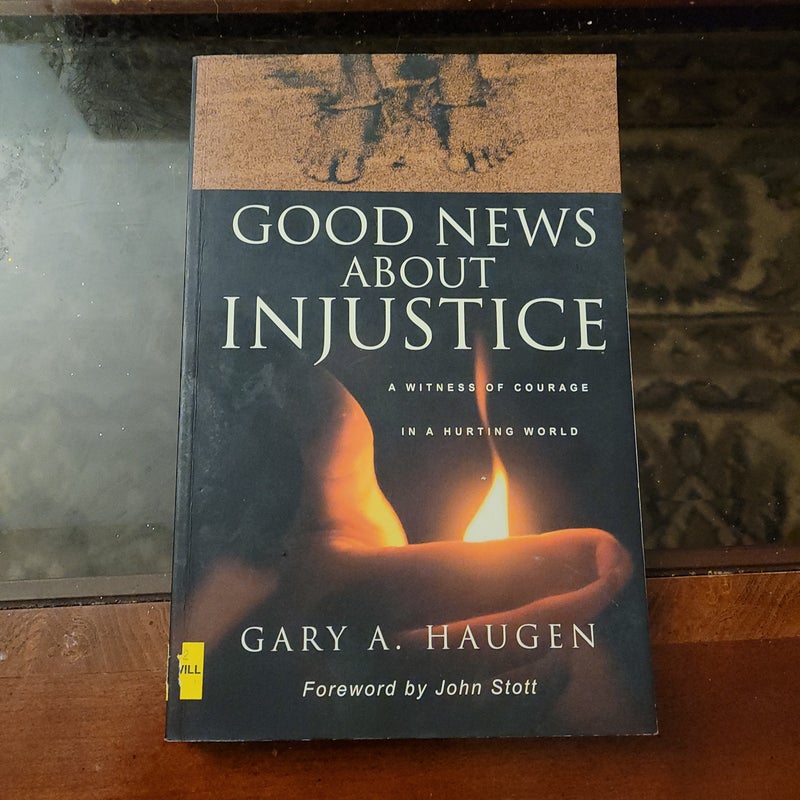 Good News about Injustice