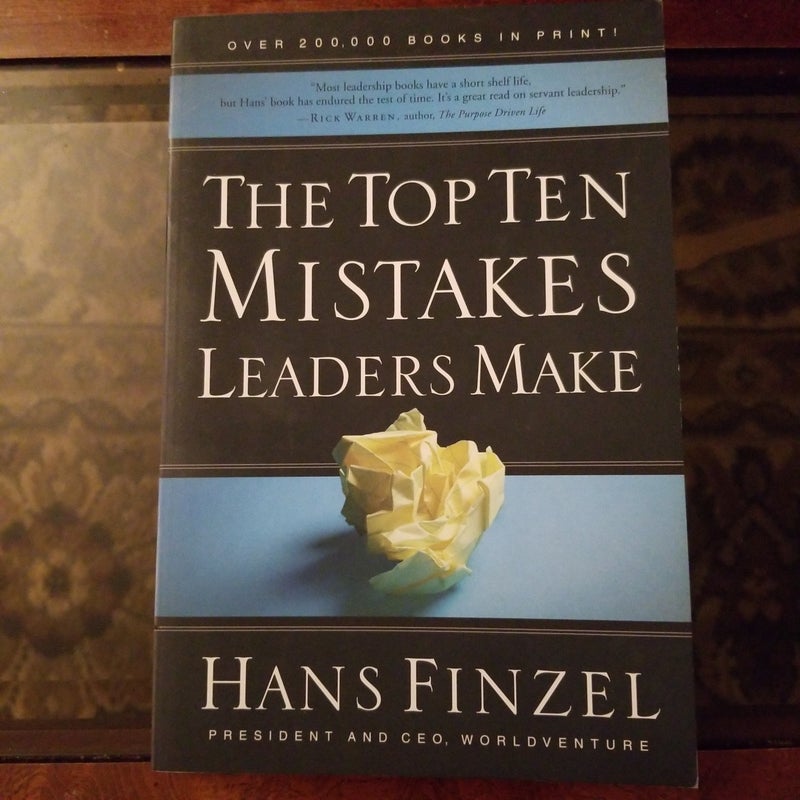 The top ten mistakes leaders make