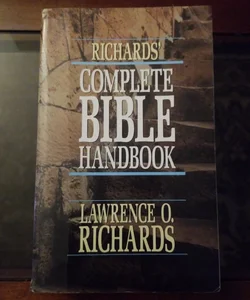 Richards' complete Bible handbook