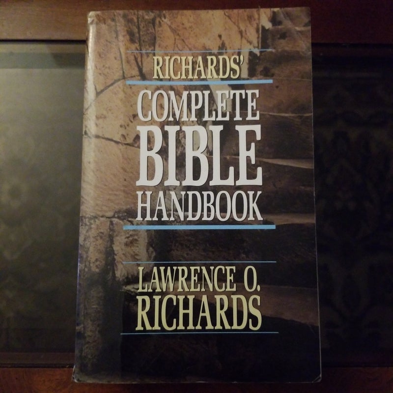Richards' complete Bible handbook