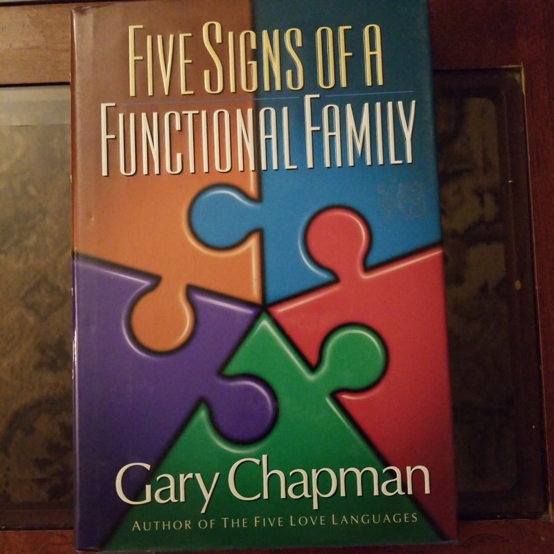 Five Signs of a Functional Family