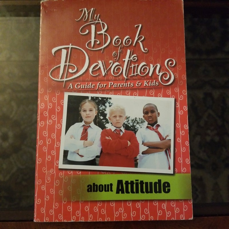 My Book Devotions about Attitude 
