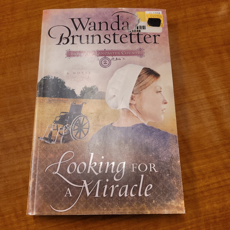 Looking for a Miracle (Brides of Lancaster County #2)