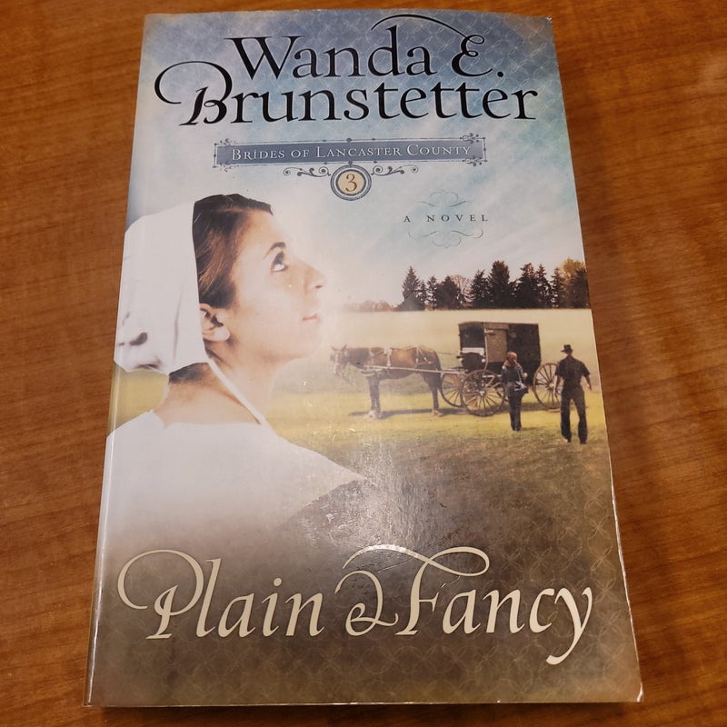Plain and Fancy (Brides of Lancaster County #3)