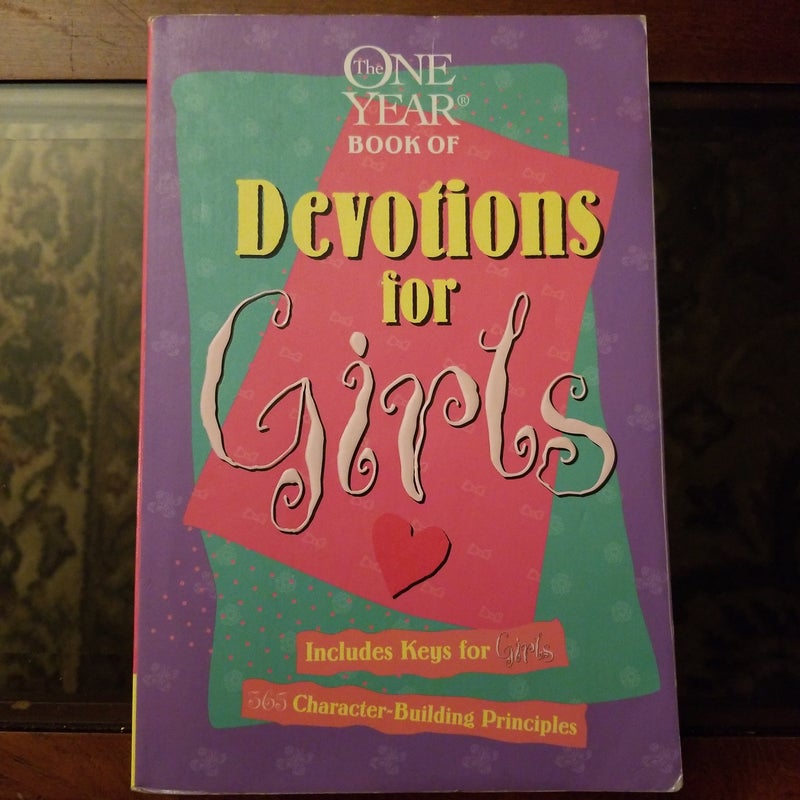 The one year book of devotions for girls.