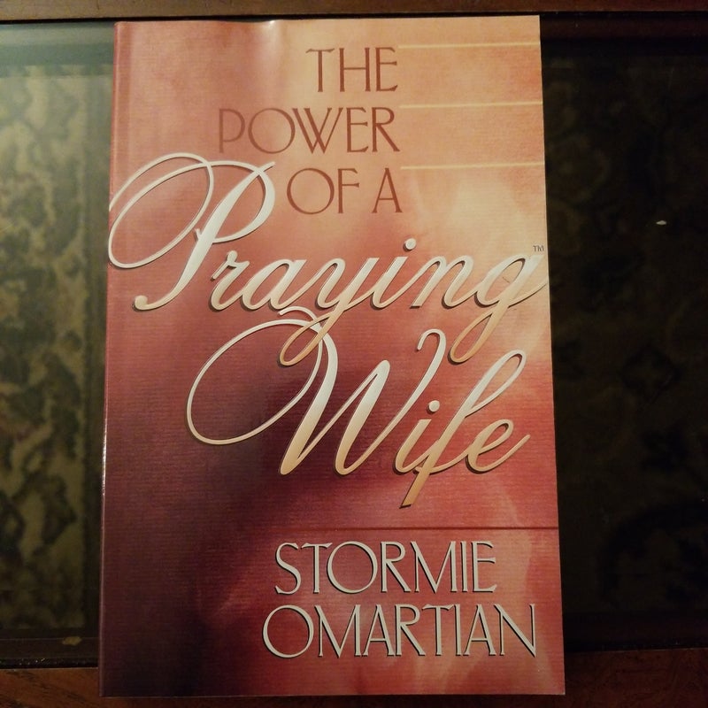 The power of a praying wife