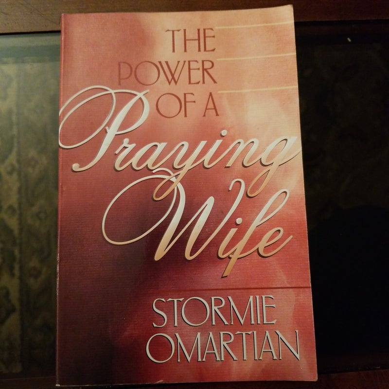 The power of a praying wife