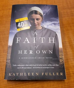 A Faith of Her Own (A Middlefield Amish Novel)