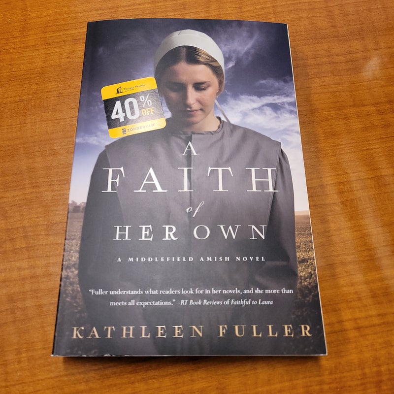 A Faith of Her Own (A Middlefield Amish Novel)