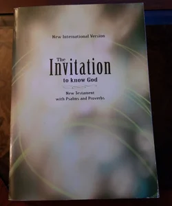 The Invitation to know God