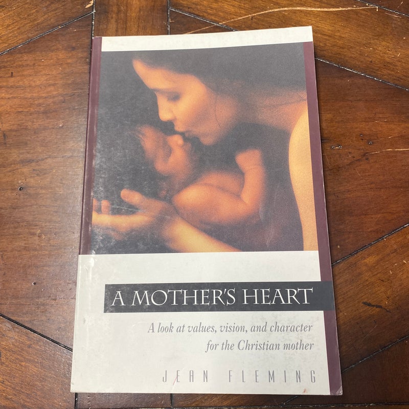 A Mother's Heart