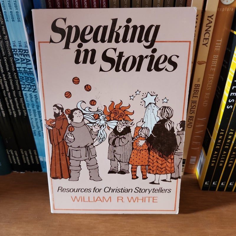 Speaking in Stories