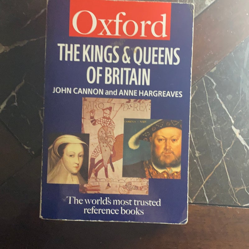 The Kings and Queens of Britain