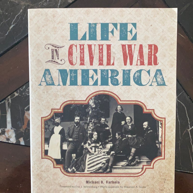 Life in Civil War America