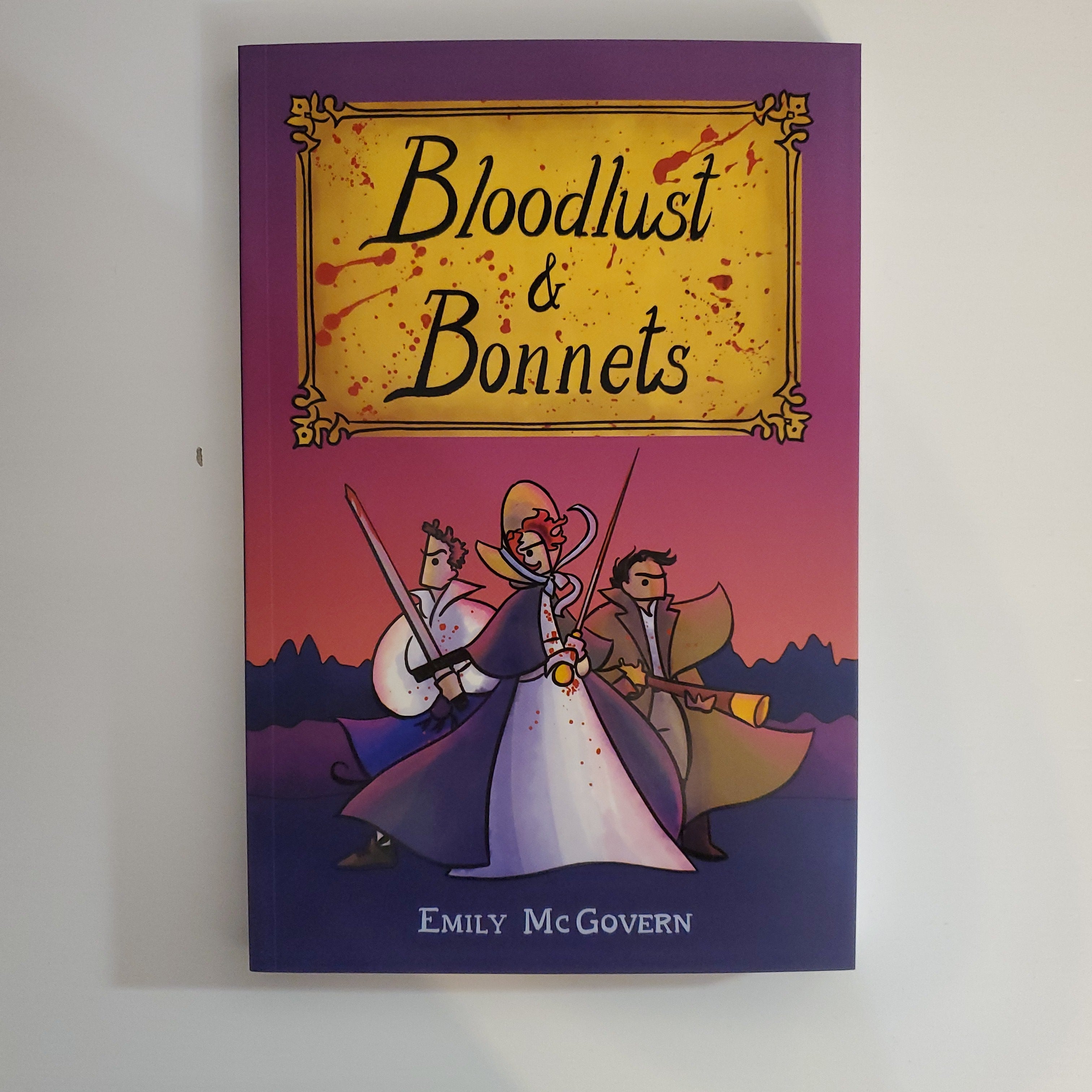 Bloodlust and Bonnets