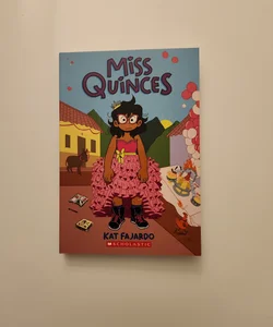Miss Quinces: a Graphic Novel