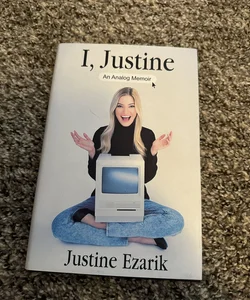 I, Justine