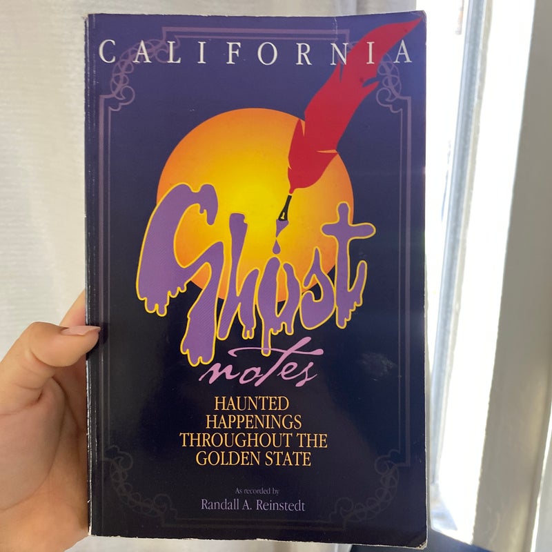 California Ghost Notes