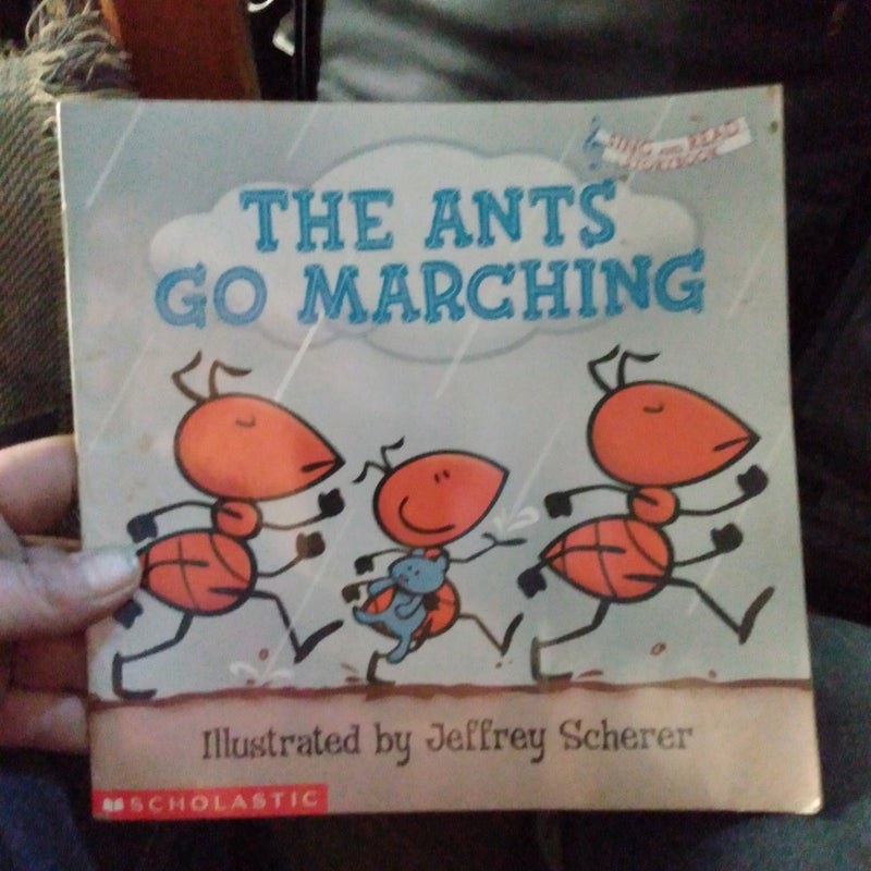 The ants go marching (Sing and read storybook) by Jeffrey Scherer