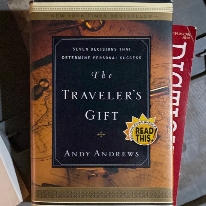 The traveler's gift