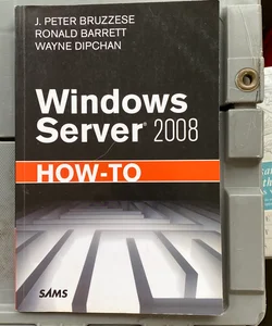 Windows server 2008 how-to