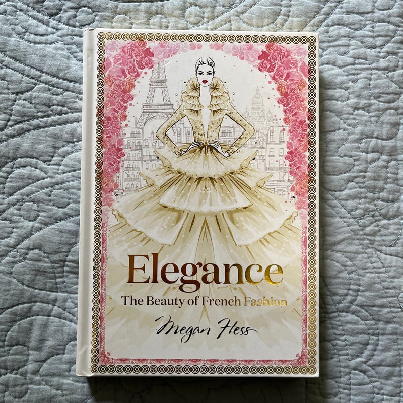 Elegance: the Beauty of French Fashion