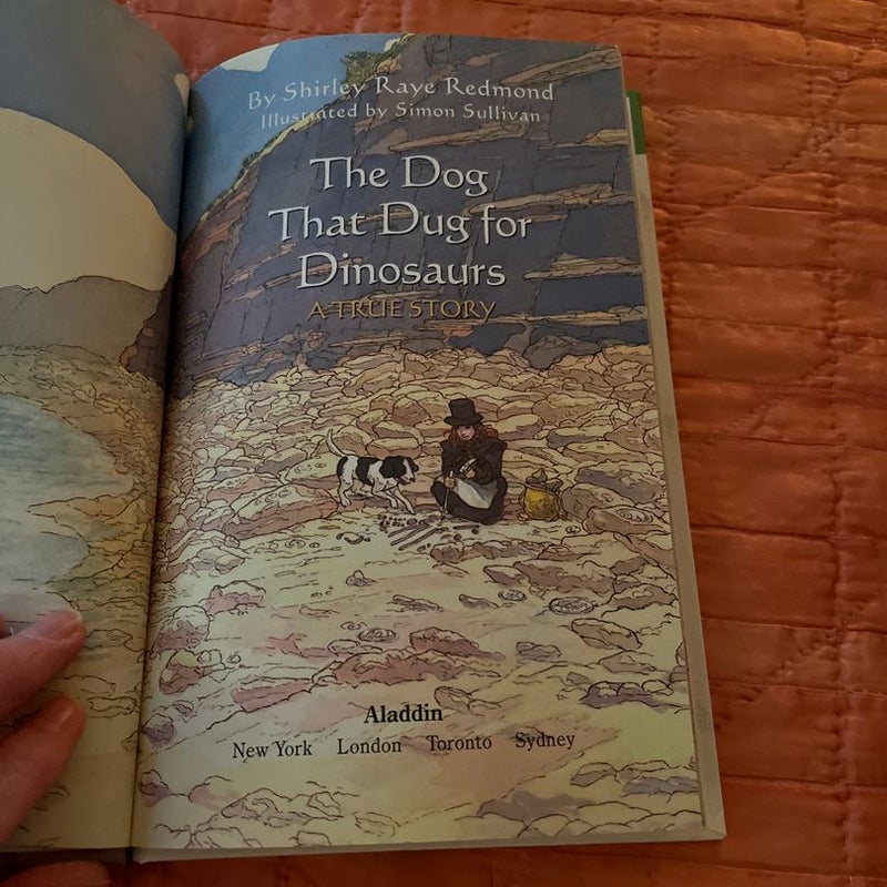 The Dog That Dug for Dinosaurs