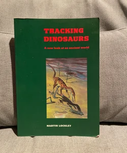 Tracking Dinosaurs