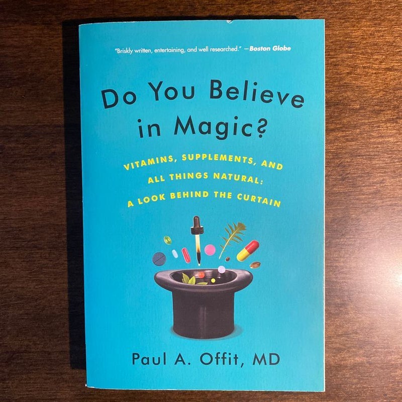 Do You Believe in Magic?