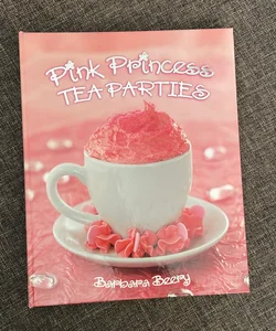 Pink Princess Tea Parties