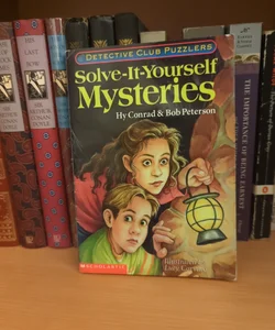 Solve-It-Yourself Mysteries