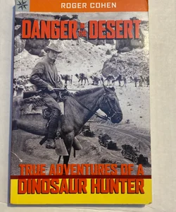 Danger in the desert