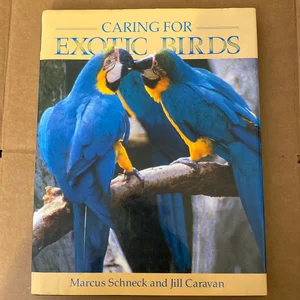 Caring for Exotic Birds