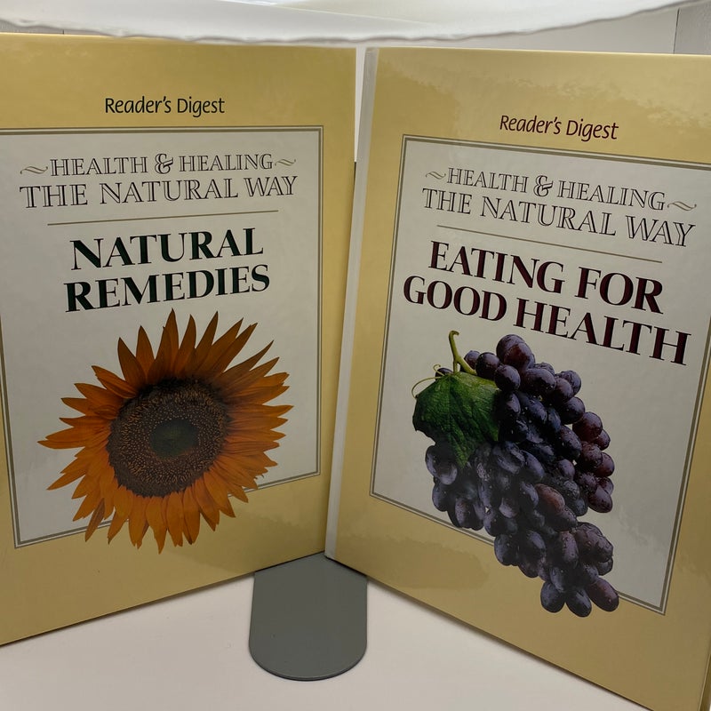 Eating for Good Health & Natural Remedies 