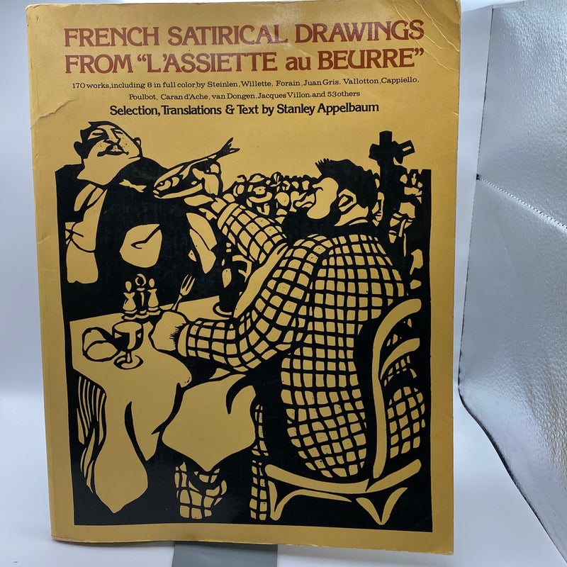 French Satirical Drawings from "L'Assiette au Beurre"