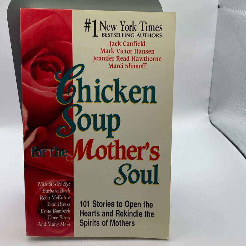 Chicken Soup for the Mother's Soul