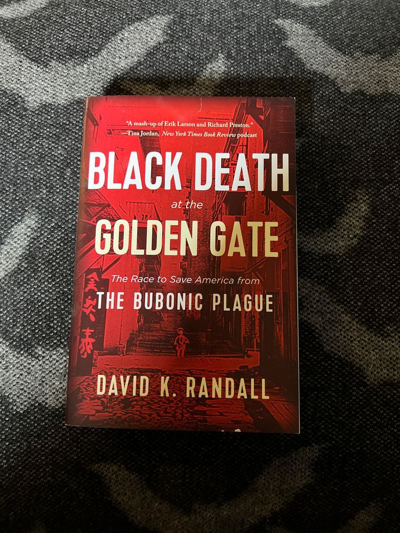 Black Death at the Golden Gate