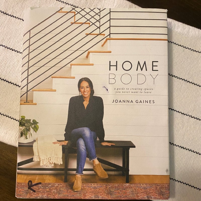 Home Body by Joanna Gaines