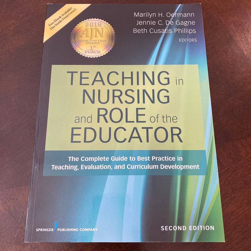 Teaching in Nursing and Role of the Educator, Second Edition