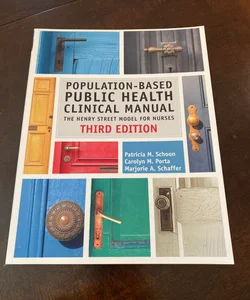 Population-Based Public Health Clinical Manual