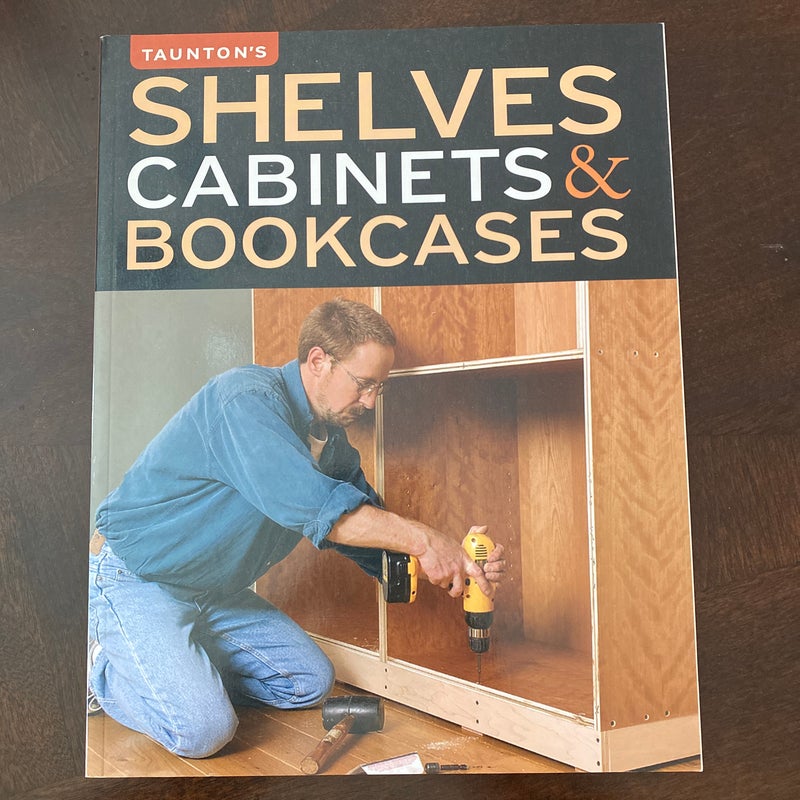 Shelves, Cabinets and Bookcases