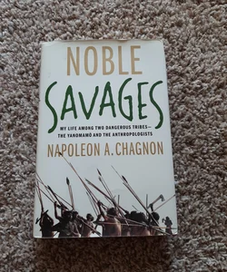 Noble Savages