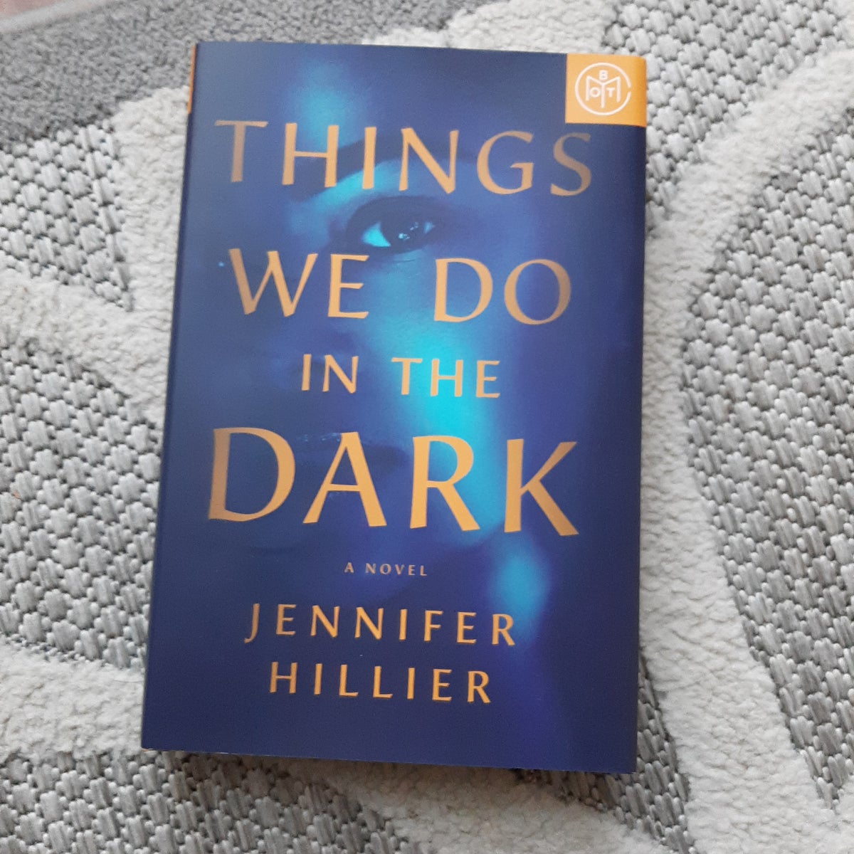 Things We Do in the Dark by Jennifer Hillier, Hardcover | Pangobooks