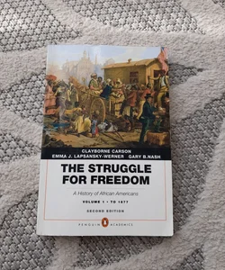 The Struggle for Freedom - Volume 1