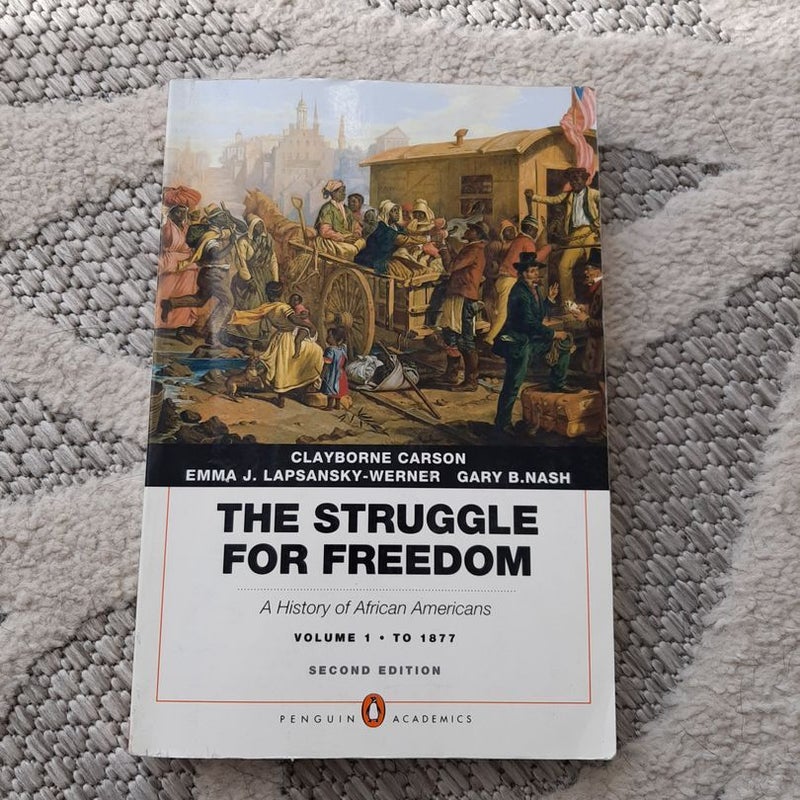 The Struggle for Freedom - Volume 1