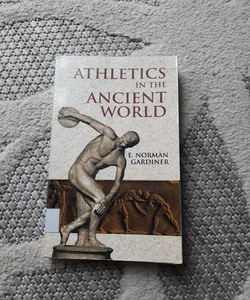 Athletics in the Ancient World